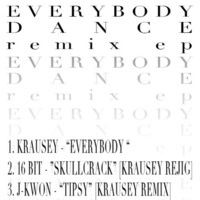 Krausey - Everybody Dance [Remix] available for FREE DOWNLOAD NOW (see description) by K R A U S E Y