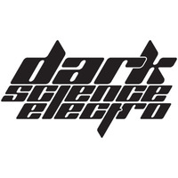 Dark Science Electro presents: DJ PL_anet by DVS NME presents: Dark Science Electro