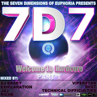 7D7 - The Seven Dimensions Of Euphoria (Part 1) Mixed By DJ Brady by DJ Brady