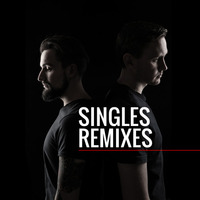 Singles and Remixes