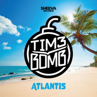 Tim3bomb - Atlantis (Original Mix) by Sheeva Records