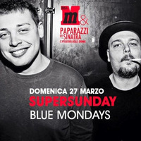 Blue Mondays Mix For Music &amp; Miracles Supersunday by Blue Mondays