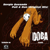 Sergio Quesada - Pull&amp;Run (Original Mix) by Doga Records