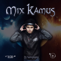Dj Templario - Mix Kamus 2016 (Arcanjel / Ozuna /Daddy Yankee/ Piso 21 / Nicky Jam) by Dj Templario