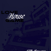 Will Romero - Love House Game by Will Romero