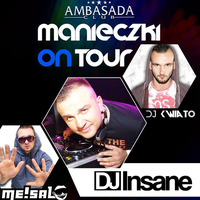 Dj Kwiato - Ambasada Club Łódź 26.02.16 - MANIECZKI ON TOUR  DJ INSANE by Deejay Kwiato