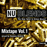 Nu Blends  - Mixtape Vol.1 by Nu Blends