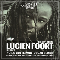 Noraj Cue - Live @ NACHTAMBACHT invites LUCIEN FOORT (19-02-2016, NL) by NACHTAMBACHT