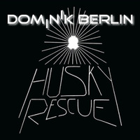 Husky Rescue - Sound Of Love (DOMINIK Berlin Remix) by DOMINIK Berlin Official