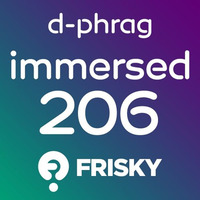 d-phrag - Immersed 206 (September 2015) by d-phrag