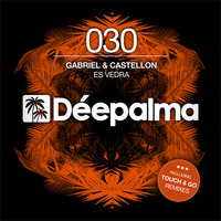 Gabriel & Castellon - Es Vedra (incl. Touch & Go Remix)