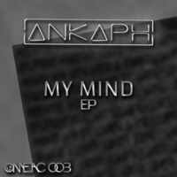 My Mind - EP (OUT NOW ON OMEAC!)