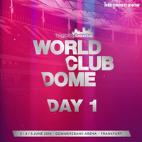 WORLD CLUB DOME 2016 - FRIDAY - DADA LIFE [UNCOMPLETE] by WORLD CLUB DOME RECORDS 2019
