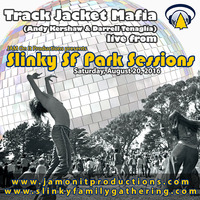 Track Jacket Mafia – Live at Slinky SF Park Sessions – 08.20.16 by JAM On It Podcast