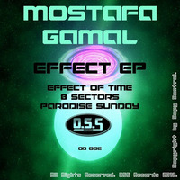 OD002 : Mostafa Gamal - Effect of Time (Original Mix) by O.S.S Records