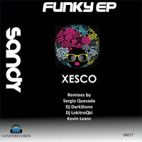 Xesco - Funky (DJ Darkstone Remix) Preview by Darkstone Official
