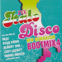 ZYX Italo Disco (New Generation Bootmix) - Vol. 4 by MIXES Y MEGAMIXES