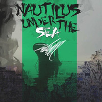 Melvin the Giant -Nautilus Under The Sea by Melvin the Giant