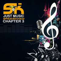 Greg Sin Key - Just Music chapter 3 by Greg Sin Key