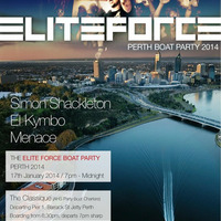 Dj Menace @ Elite Force Boat Party 17-01-2014 (Perth, WA) by Menace (Perth, Western Australia)