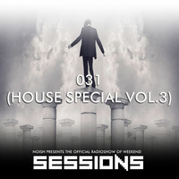 SESSIONS #031 (House Special Vol.3) by NOISH