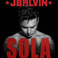 J Balvin - Sola [La Discoteka Rmx] by Prez.fm