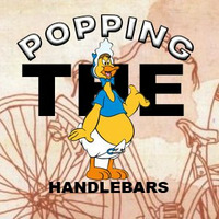 Popping the Handlebars by SiN