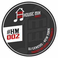  DJ GENESIS HMW002 9MAY 2015 by House Mix Weekly