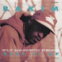 Rakim - Heat It Up (Fly Magnetic Remix) by Xylenefree