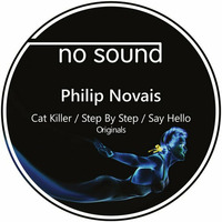 Philip Novais - Step By Step (Original Mix) (No Sound Music) by Philip Novais