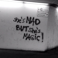 Shes Mad But Shes Magic by UrsulaSanShine
