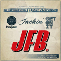 The Get On It &amp; Jackin Sessions with Special Guest JFB 21/10/14 by Tony SlackShot