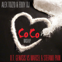 O.T. Genasis vs Marcel &amp; Stefano Pain - CoCo Back (Alex Tozzo &amp; Eddy Dj MashUp) by Eddy Dj