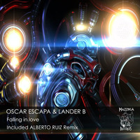 Oscar Escapa,Lander B - Falling In Love(Previa) by Mazzinga Records