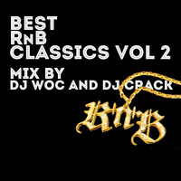 Best RnB Classics Vol 2 Mix by Dj WoC DJ Crack by PulsaPlay Music DJ WoC