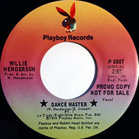 Willie Henderson - Dance Master ( The Caveman Edit ) by Briganti Massimo