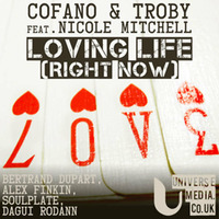 Cofano &amp; Troby ft Nicole Mitchell - Loving Life (Right Now)(Soulplate Rerub) by Soulplaterecords