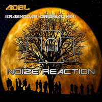 Adel - Krasnodar (Preview)NRR111 by Noize Reaction Records