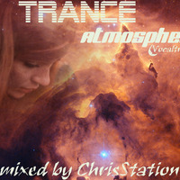 Trance Atmosphere - mixed by ChrisStation by Chris Station