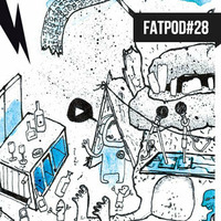 FATPOD#28 - Monkey Maffia's Fussel Mix by Freude am Tanzen