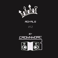 Royals #12 by Crownworc