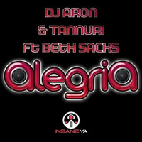 ALEGRIA ~ DJ ARON & TANNURI FT BETH SACKS [BARBATI REMIX) by Beth Sacks