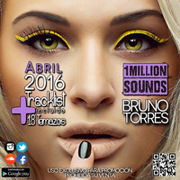 1MILLION SOUNDS – ABRIL 2016 (BRUNO TORRES) by Bruno Torres