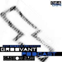 Groovant Podcast 064 With Gaston Zani by Gaston Zani