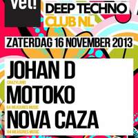 Nova Caza Live @ vet! Club NL 16-11-2013 by Nova Caza