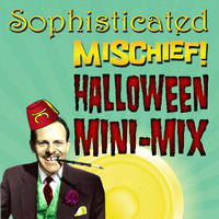 The Sophisticated Mischief Hairy Halloween Half Hour(ish) by Sophisticated Mischief