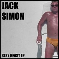 Sexy Beast by Jack Simon