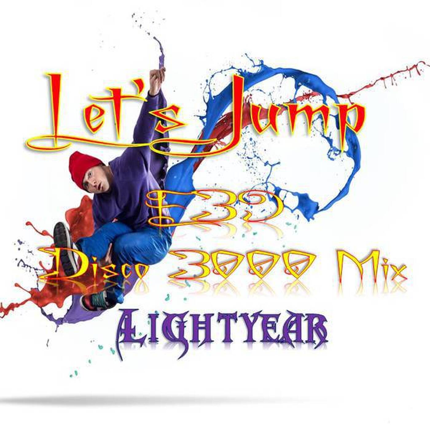 Let's Jump (E39 Disco 3000 Mix) episode artwork