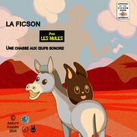 La Ficson Pour Les Mules 1 - Récit Introductif by Adelyx