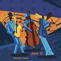 Ramblin’ Tunes - Jazz II by Pat